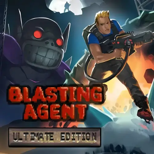 Blasting Agent – Ultimate Edition