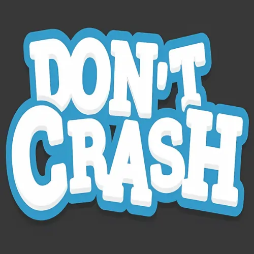 Don’t Crash Go 1 Dont Crash Go