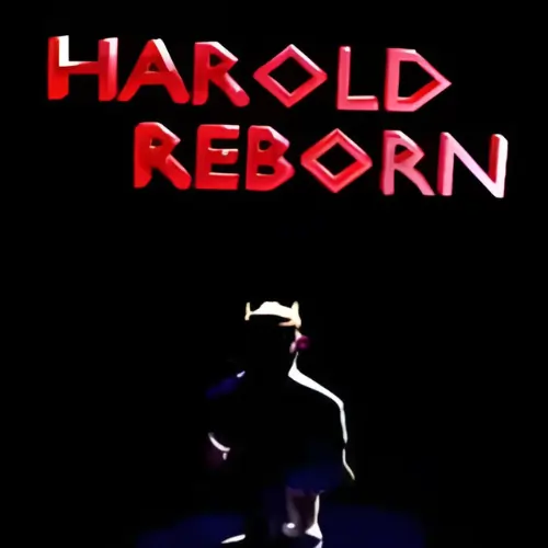 Harold Reborn