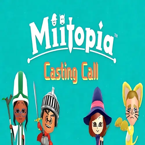 Miitopia – Casting Call