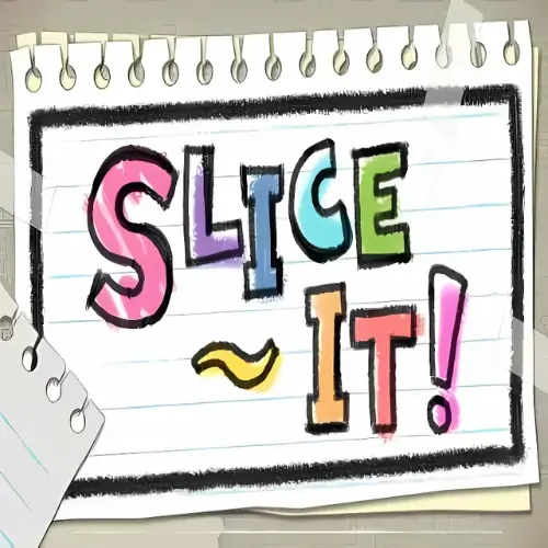 Slice It!