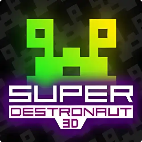 Super Destronaut 3D