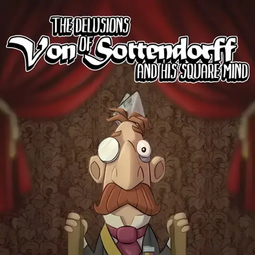 The Delusions of Von Sottendorff and His Square Mind