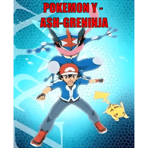 Pokemon Y – Ash Greninja
