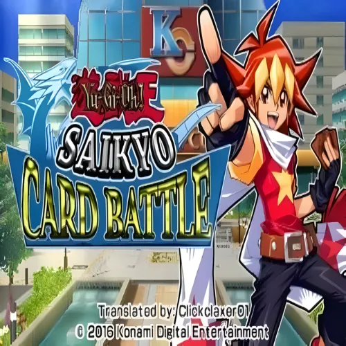 Yu-Gi-Oh! Duel Monsters – Saikyo Card Battle